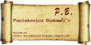 Pavlekovics Bodomér névjegykártya